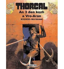 THORGAL - AN TRI DEN KOZ A VRO ARAN T3