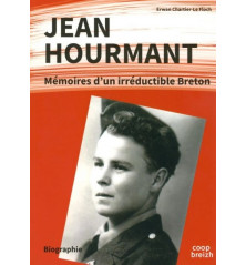 JEAN HOURMANT - Mémoires d'un irréductible breton