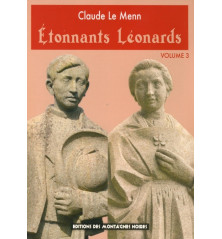 ÉTONNANTS LÉONARDS Volume 3