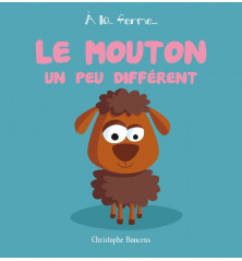 LE MOUTON UN PEU DIFFÉRENT - À la ferme