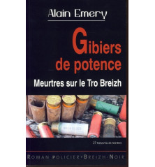 GIBIERS DE POTENCE - Meurtres sur le Tro Breizh