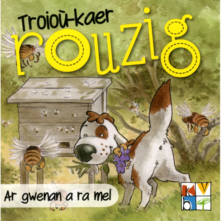 AR GWENAN A RA MEL - Troioù-kaer Rouzig