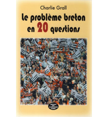 LE PROBLÈME BRETON EN 20 QUESTIONS