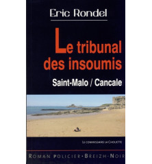 LE TRIBUNAL DES INSOUMIS