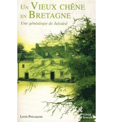 UN VIEUX CHÊNE EN BRETAGNE