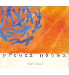 CD ALLAH'S KANAN - FROUEZ NEVEZ