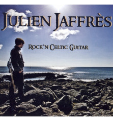 CD JULIEN JAFFRES - ROCK'N CELTIC GUITAR