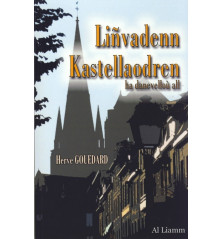 LIÑVADENN KASTELLAODREN HA DANEVELLOU ALL