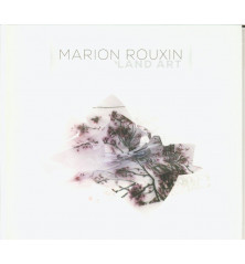 CD MARION ROUXIN - LAND ART