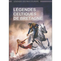 LEGENDES CELTIQUES DE BRETAGNE