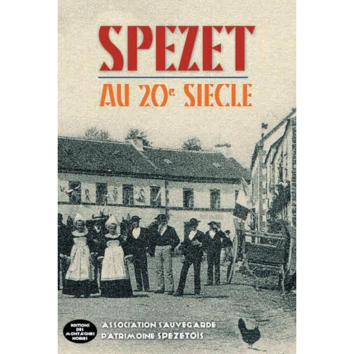 SPEZET AU 20e SIECLE - A paraître