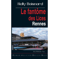 LE FANTÔME DES LICES - Rennes