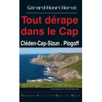 TOUT DERAPE DANS LE CAP - Cléden-Cap-Sizun, Plogoff