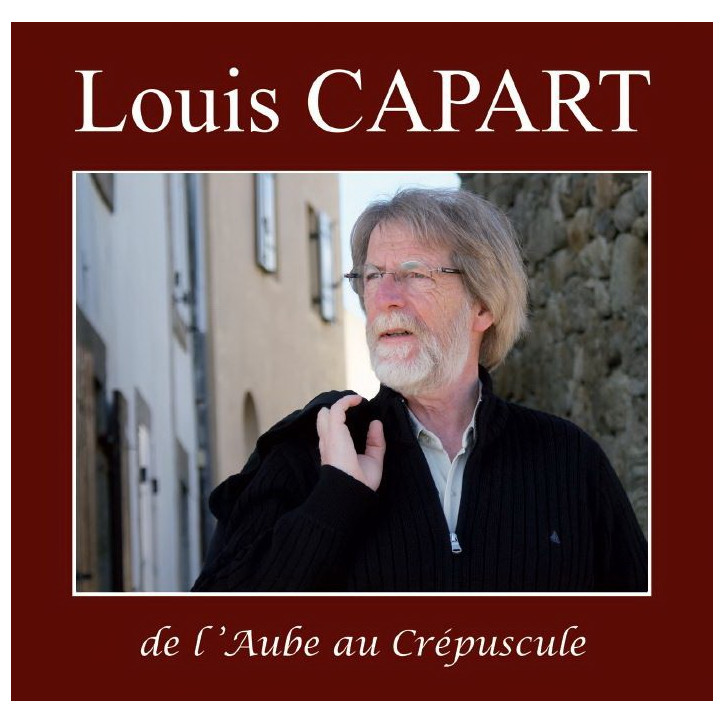 CD LOUIS CAPART - De l'Aube au Crépuscule