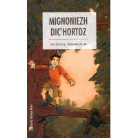 MIGNONIEZH DIC'HORTOZ