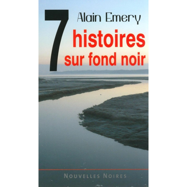 7 HISTOIRES SUR FOND NOIR