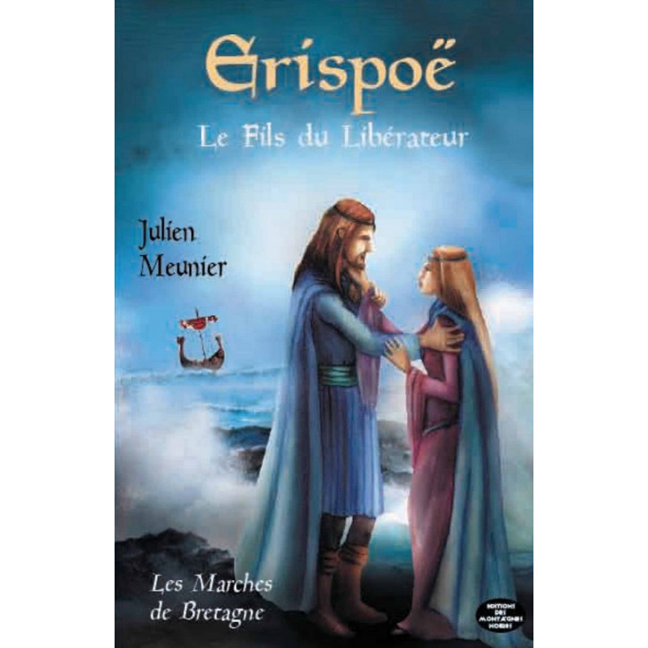 ERISPOË - Tome 2 les Marches de Bretagne