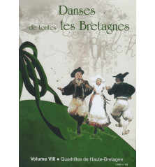 DVD DANSES DE TOUTES LES BRETAGNES 8 QUADRILLES DE HAUTE-BRETAGNE+ CD