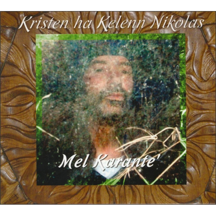 CD KRISTEN HA KELENN NIKOLAS - Mel Karante