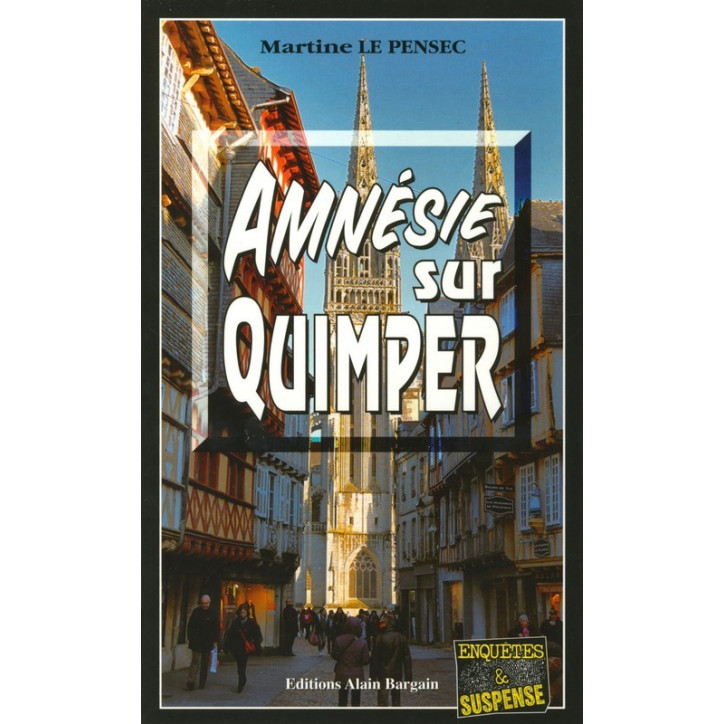 AMNÉSIE SUR QUIMPER