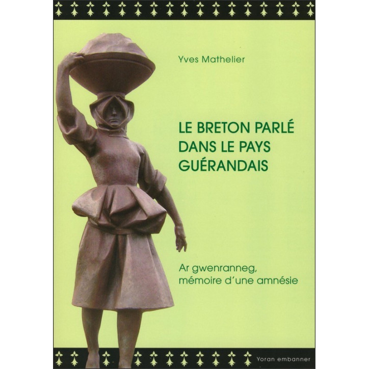 LE BRETON PARLE DANS LE PAYS GUERANDAIS