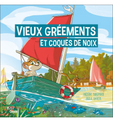 VIEUX GREEMENTS ET COQUES DE NOIX