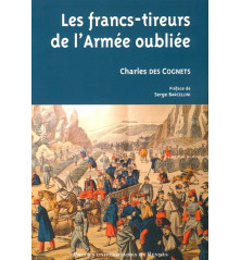 LES FRANCS-TIREURS DE L'ARMEE OUBLIEE