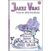 JAKEZ VRAS FEST AN DEIZ-HA-BLOAZ