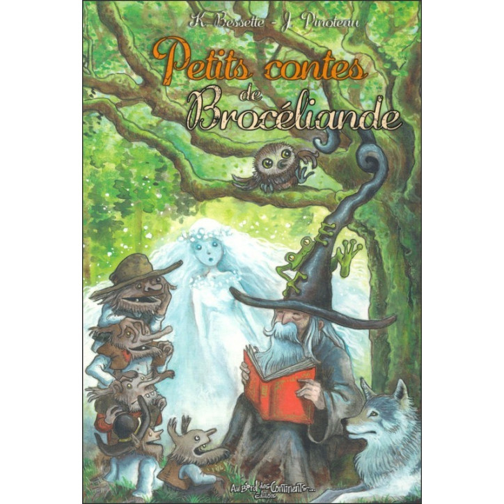 PETITS CONTES DE BROCÉLIANDE