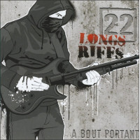 CD 22 LONGS RIFFS - À BOUT PORTANT