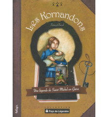 PAYS DE LÉGENDES T14 - Les Kormandons