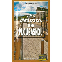 LES DESSOUS DE PLOUGASNOU