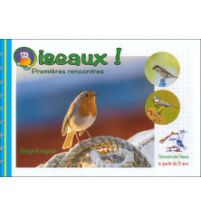 OISEAUX ! PREMIÈRES RENCONTRES