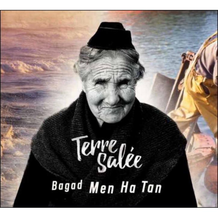 CD BAGAD MEN HA TAN - TERRE SALÉE