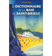 DICTIONNAIRE DE LA BAIE DE SAINT-BRIEUC