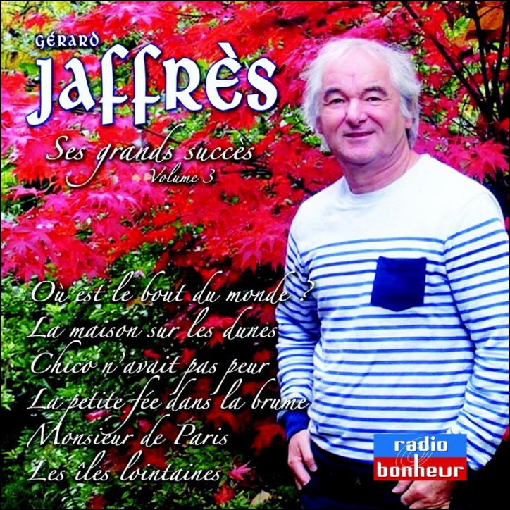 CD GÉRARD JAFFRÈS - SES GRANDS SUCCÈS VOLUME 3