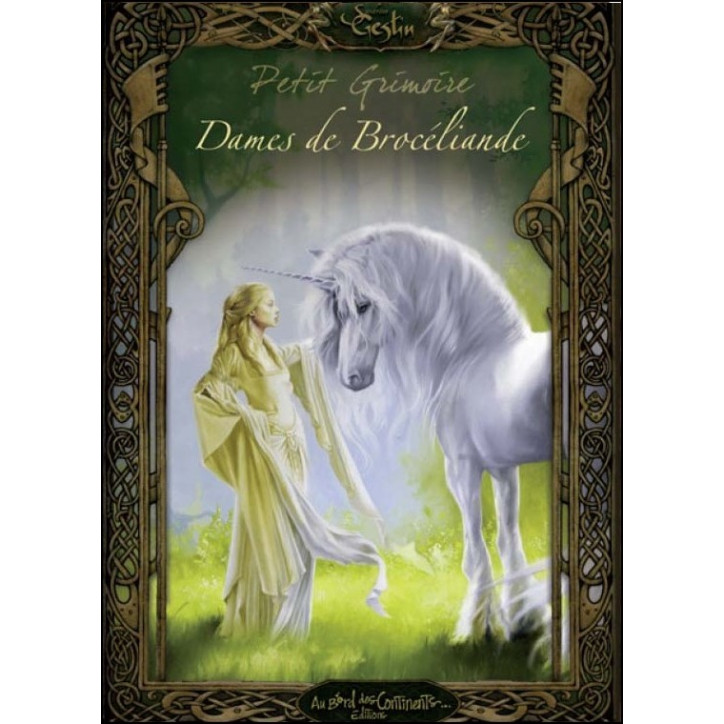 PETIT GRIMOIRE DES DAMES DE BROCÉLIANDE