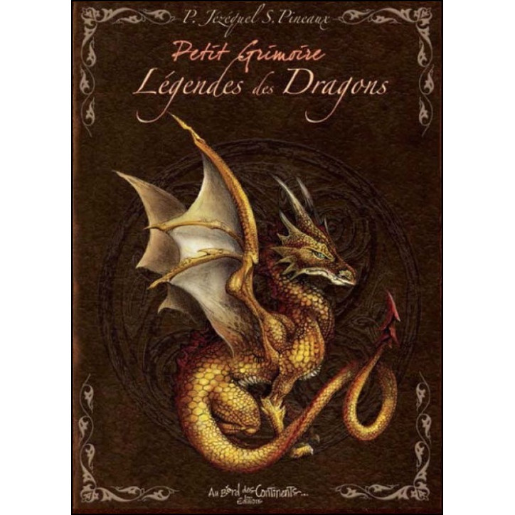 PETIT GRIMOIRE DES LÉGENDES DES DRAGONS