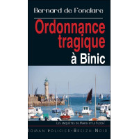 ORDONNANCE TRAGIQUE À BINIC