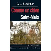 COMME UN CHIEN - Saint-Malo