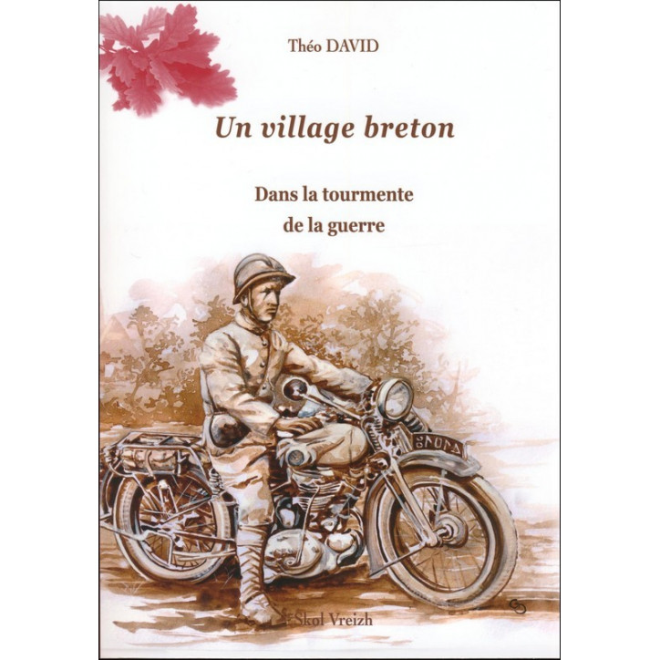 UN VILLAGE BRETON T2 - Dans la tourmente de la guerre