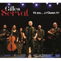 VINYLE GILLES SERVAT - 70 ANS A L'OUEST (double vinyle)