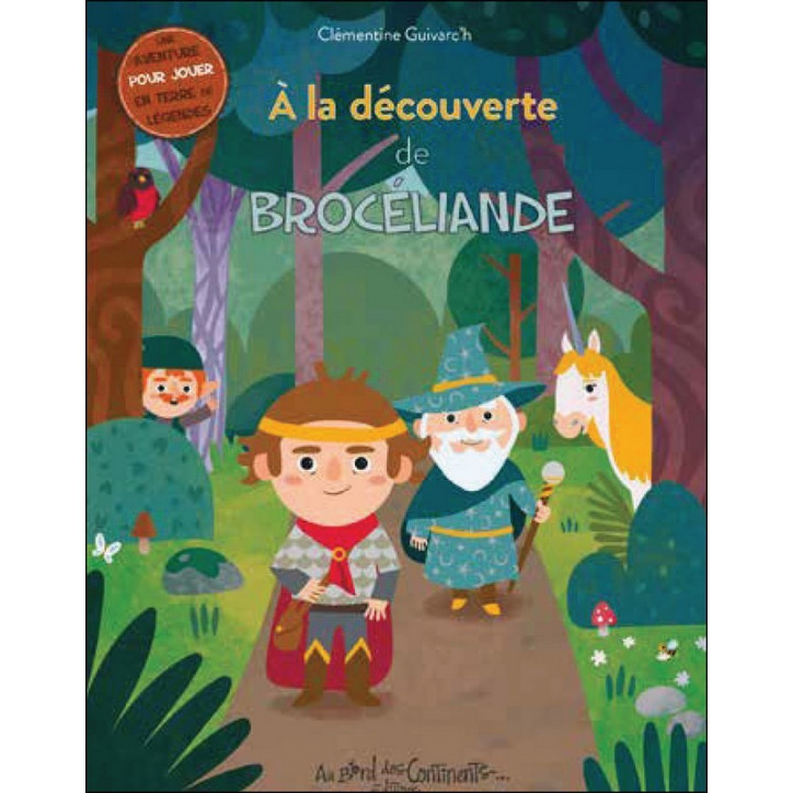 À LA DÉCOUVERTE DE BROCÉLIANDE