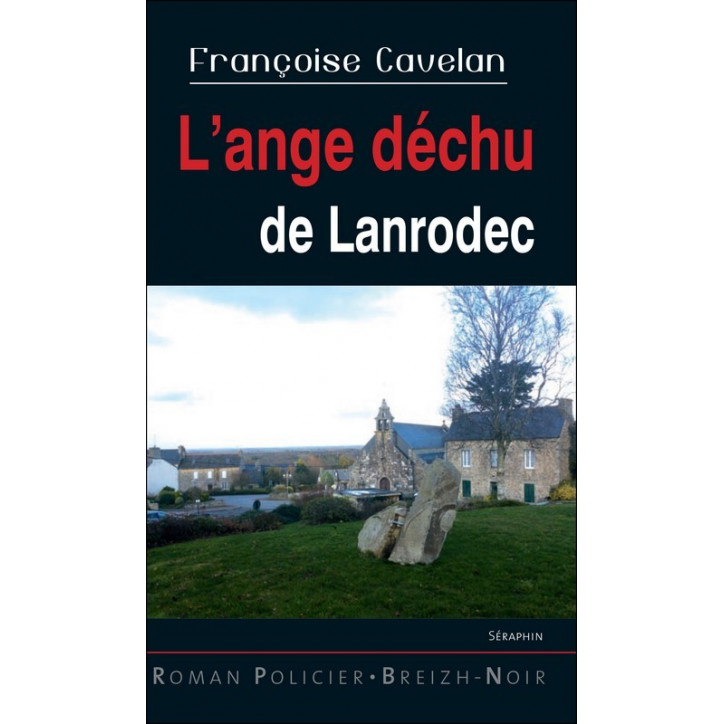 L'ANGE DÉCHU DE LANRODEC