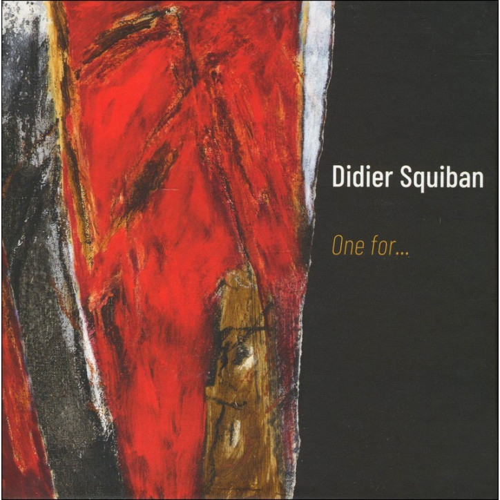 TRIPLE CD DIDIER SQUIBAN - ONE FOR...