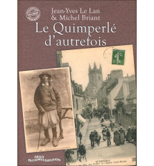 LE QUIMPERLÉ D'AUTREFOIS