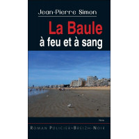 LA BAULE À FEU ET À SANG