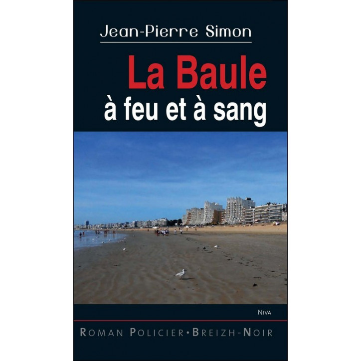 LA BAULE À FEU ET À SANG