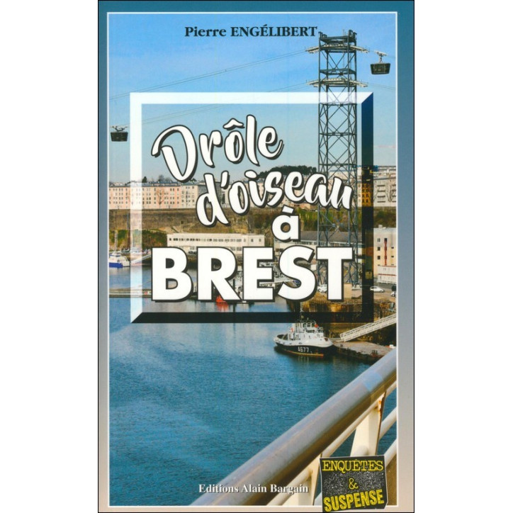 DRÔLE D'OISEAU À BREST