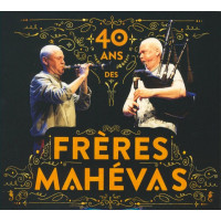 CD FRÈRES MAHÉVAS - 40 ans des Frères Mahévas CD + DVD